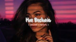 Hue Bechain -  slowed + reverb    The Distant 