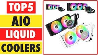 Top 5 Best AIO Coolers In 2024  Best Budget Cpu Cooler