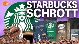 Röst Ramsch So schlecht schneiden Starbucks Bohnen im Qualitätstest ab