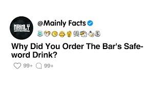Why Did You Order The Bars Safe-word Drink?
