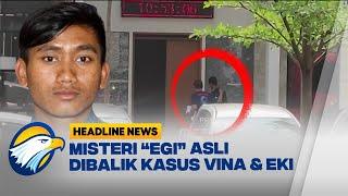 Penangkapan EGI DPO Kasus Vina & Eki Penuh Kejanggalan