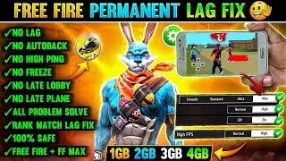 FREE FIRE LAG FIX 1GB 2GB RAM  FREE FIRE LAG PROBLEM  SOLVED  HOW TO FIX LAG 2GB 3GB 4GB MOBILE 