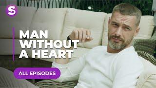 Man Without A Heart  All Episodes