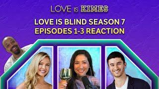 Love Is Blind S7E1-3 Recap Best couples + biggest villains  Love Is Kimes