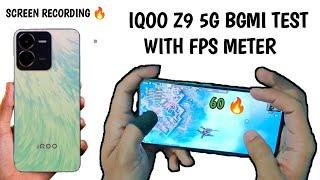 IQOO Z9 5G BGMI SCREEN RECORDING TEST AFTER 3.1 UPDATE WITH FPS METER  DIMENSITY 7200 