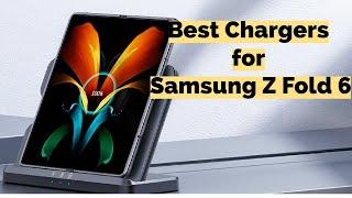 Best Chargers for Samsung Galaxy Z Fold 6