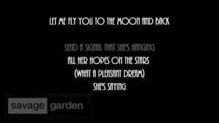 Savage Garden + To The Moon And Back + LyricsHD