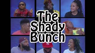The Shady Bunch  A Brady Bunch Comedy Parody