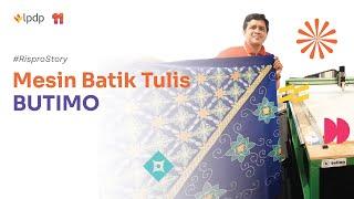 Hari Batik Nasional 2023 - Mesin Batik Tulis Pertama di Indonesia  RISPRO LPDP