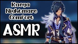 Kaeya Nightmare Comfort - Genshin Impact Character Comfort Audio