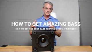 How To Get The Most Bass Out Of Your Room