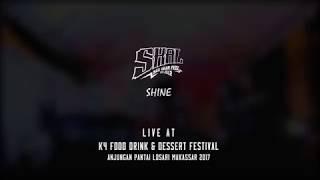 SHAL band - Shine Live At K4 Festival Anjungan Pantai Losari 2016