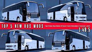 Top 5 New Bus Mods Of Euro Truck Simulator 2 - Version 1.48.5  #ets2busmods #ets2busmod #ets2mods