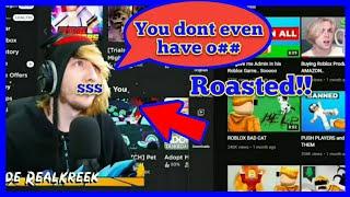 Did Kreekcraft really just Roast that guy??