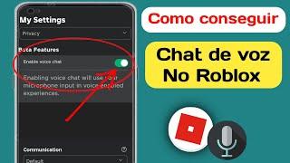 Como obter bate-papo por voz no Roblox - nova atualização 2024