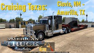 American Truck Simulator Cruising Texas City #1 Clovis NM to Amarillo TX in New Peterbilt 389