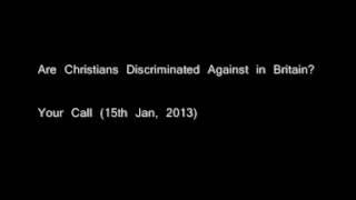 Are Christians Discriminated Against in Britain?
