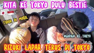 PERJALANAN KE TOKYO BESTIE SERU BANGET SAMPE RIZUKI LAPER TERUS TOKYO MEMANG BEDA