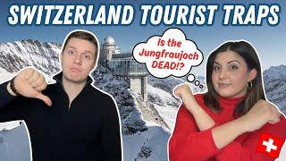 6 SWISS TOURIST TRAPS TO AVOID IN 2024 Dont fall for these overrated Switzerland destinations