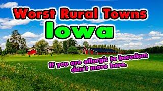 What are Iowas Worst Rural Towns?