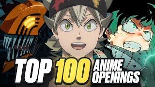 My UPDATED Top 100 Anime Openings of All Time Creditless 60FPS