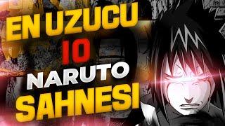 EN ÜZÜCÜ 10 NARUTO SAHNESİ