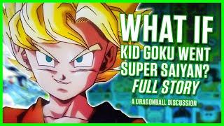 What If Kid Goku went Super Saiyan EARLY?  Dragon Ball