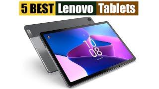 Best Lenovo Tablets in 2024 Updated