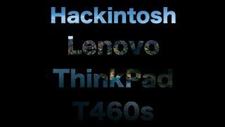 Hackintosh BigSurPublicBeta2 Lenovo ThinkPad T460sInstall Sucess