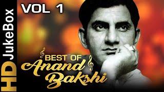 Best Of Anand Bakshi Vol 1  Evergreen Bollywood Video Songs Jukebox