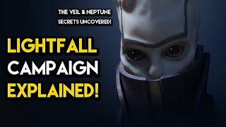 Destiny 2 - LIGHTFALL CAMPAIGN EXPLAINED The Veil Final Shape and Secrets Of The Traveler