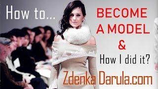 How to Become a Model  My Modeling Story