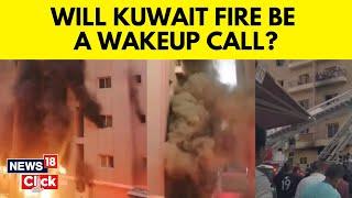 Kuwait Fire Accident  All The Details You Need To Know About The Kuwait Fire Incident  G18V