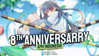 【AMV ID】SPECIAL MEP ANNIVERSARY AMV INDONESIA 8th