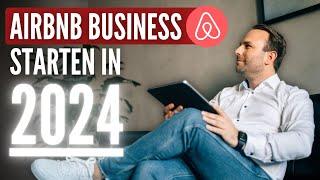 So startest du 2024 nebenberuflich dein Airbnb-Business