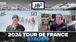 Did Johan change his opinion of the Gravel Stage?  Tour de France 2024 Stage 9  JB2