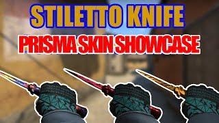 STILETTO KNIFE  Prisma Case  CSGO Showcase