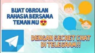 Apa Itu Secret Chat dalam Telegram?  Beginilah Cara Menggunakannya