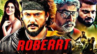 Roberrt  Darshan & Jagapathi Babu Superhit South Action Hindi Dubbed Movie  Ravi Kishan Asha Bhat