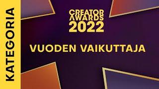 Vuoden Vaikuttaja Kategoria  Creator Awards Vaikuttajagaala