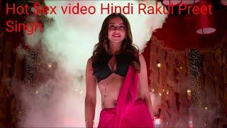 Rakul Preet Singh hot romance scenes sex