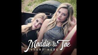 Maddie & Tae-Shut Up And Fish