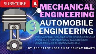LECTURE-3AUTOMOBILE ENGINEERINGR S KHURMI OBJECTIVE DISCUSSIONSFOR ALL TECHNICAL EXAMS