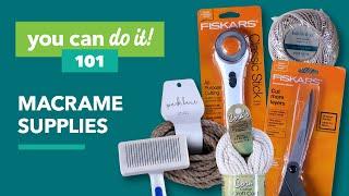 Macrame for Beginners Tools & Supplies