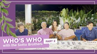 Whos Who with the Sotto Brothers Part 2  Ciara Sotto