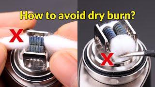 OXVA Tutorial How To Avoid Dry Burn? - Fit For All Kinds of RTA