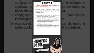 PARTE 4 QUESTÕES SOBRE PRINCÍPIOS DO SUS  ‍  #shorts #concurso #enfermagem