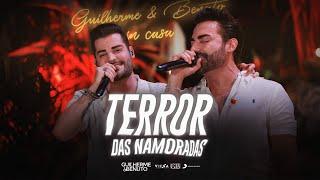 Guilherme e Benuto - Terror Das Namoradas GeB In Casa