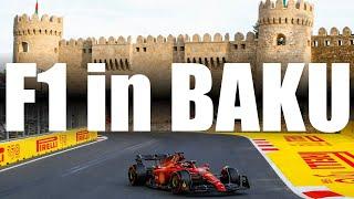 F1 in Baku - A Travellers Guide