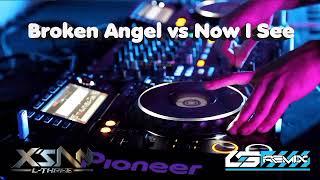 DJ Broken Angel X Now I See Breakbeat Remix 2022